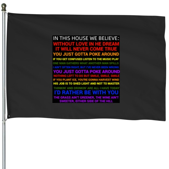 Discover In this House House Flags