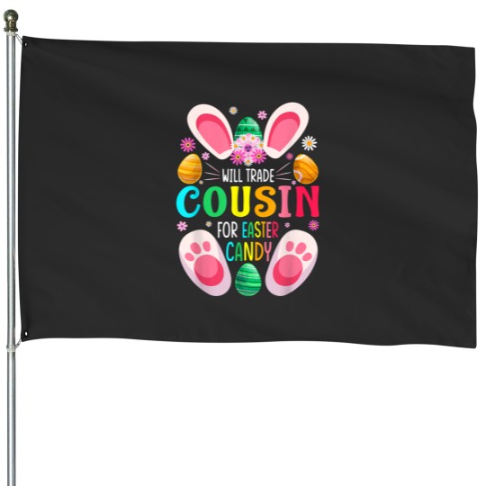 Discover Will Trade Cousin For Easter Candy Boys Girls House Flags