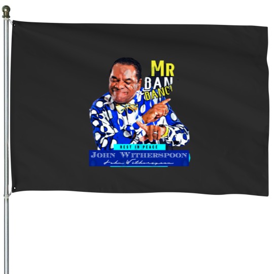 Discover Rip John Witherspoon-Funny House Flags