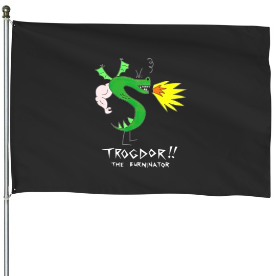 Discover Trogdor The Burninator meme House Flags