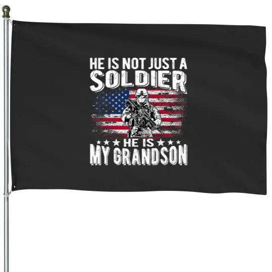 Discover My Grandson Is A Soldier 2Patriotic Proud Grandparent House Flags