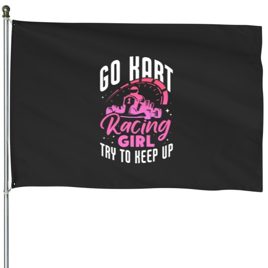 Discover Go Kart Racing Girl Try To Keep Up GoCart Racer Girls House Flags