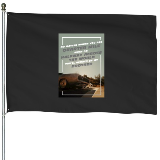 Discover You_ll Always be my Brother! V2 House Flags