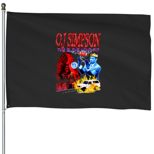 Discover OJ S1mpson - The Glove Dont Fit House Flags
