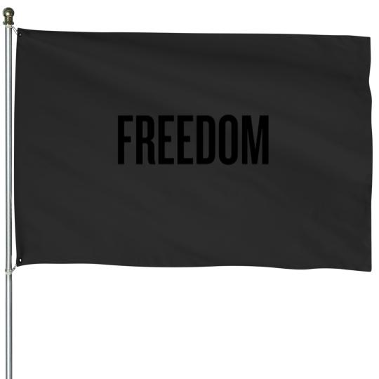 Discover FREEDOM House Flags