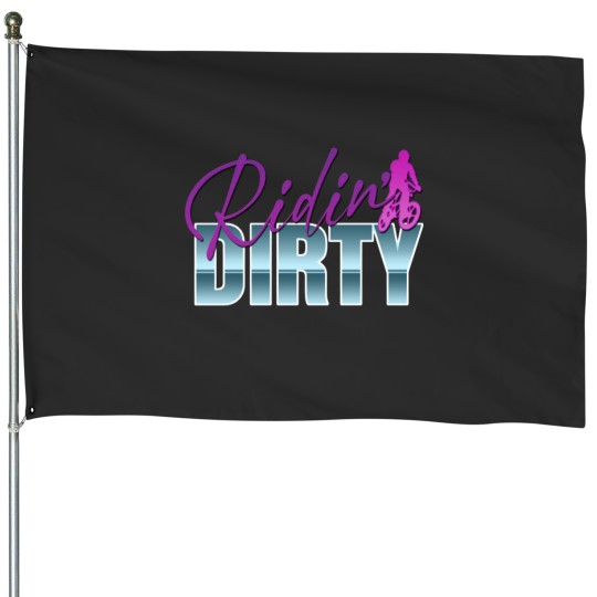 Discover RIDIN DIRTY2 House Flags