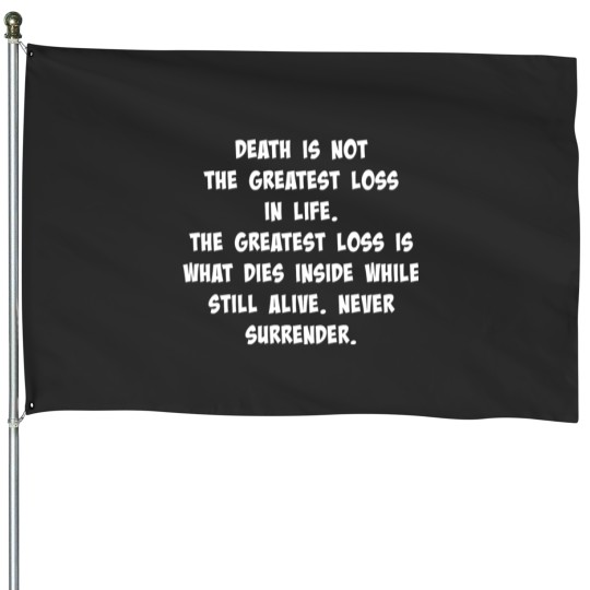 Discover Never Surrender House Flags