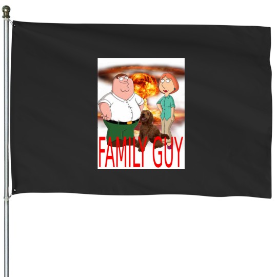 Discover FAMILY GUY House Flags