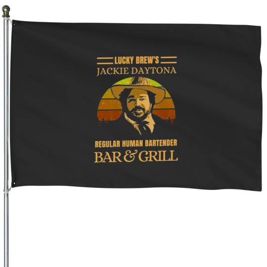 Discover Wwdits Jackie Daytona- Regular Human Bartender House Flags