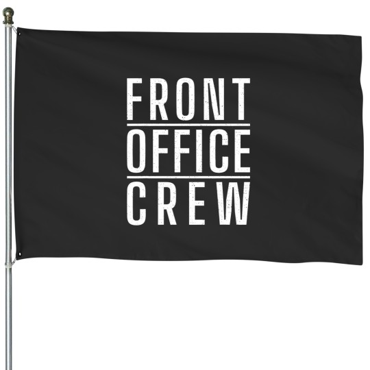 Discover Front Office Crew Work Office Secretary House Flags