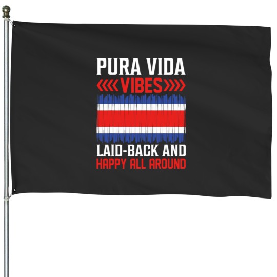 Discover Pura Vida Vibes Laidback And Happy I Costa Rica Flag House Flags