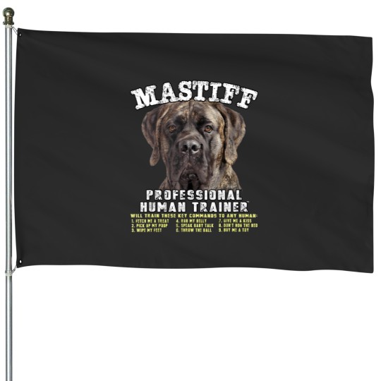 Discover mastiff brindle professional human trainer House Flags
