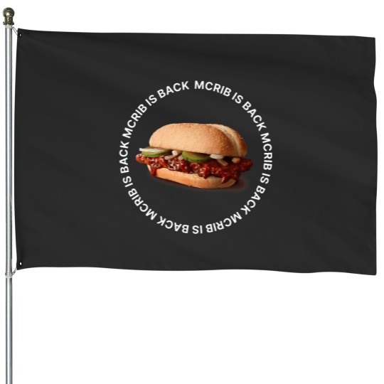 Discover McRib is back House Flags