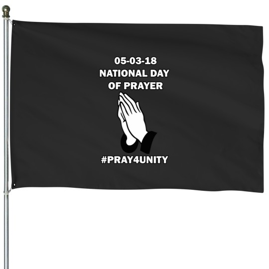 Discover National Day Of Prayer-Pray For Unity House Flags