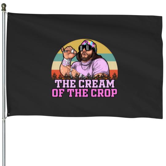 Discover Macho Man The Cream Of The Crop House Flags