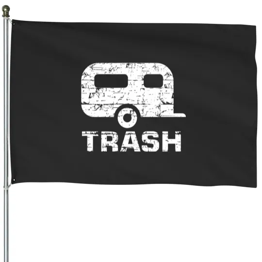Discover funny trailer trash t House Flags