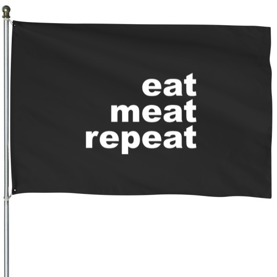 Discover Eat Meat Repeat (1) House Flags