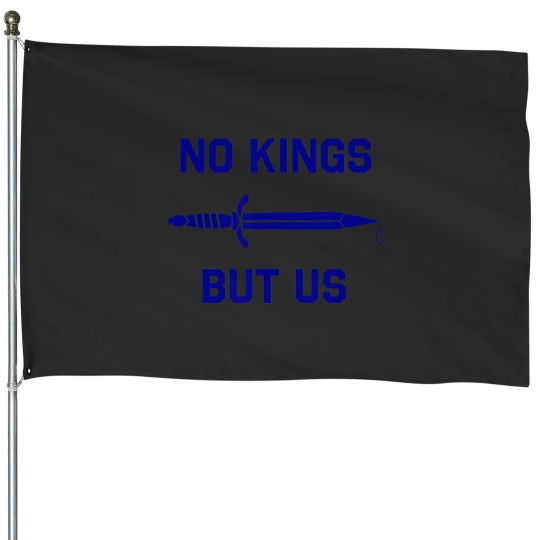 Discover no kings but us flag american independence House Flags