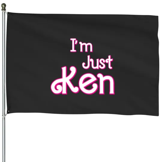 Discover I'm Just Ken - Ryan Gosling House Flags