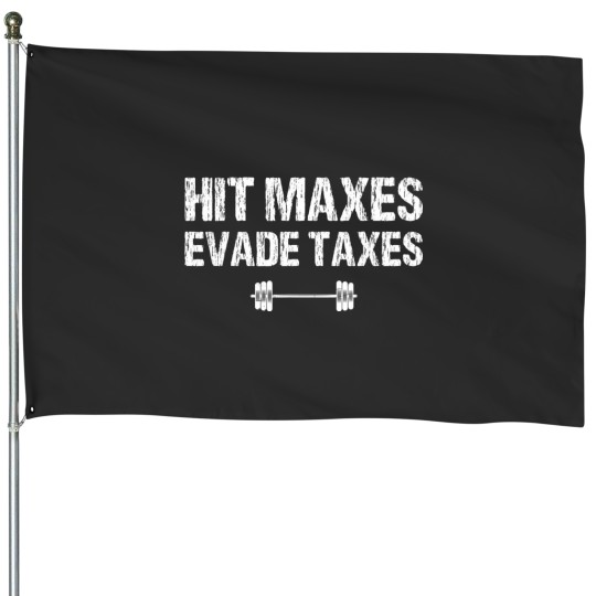 Discover hit maxes evade taxes funny apparel vintage House Flags