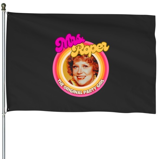 Discover mrs roper the original party girl House Flags