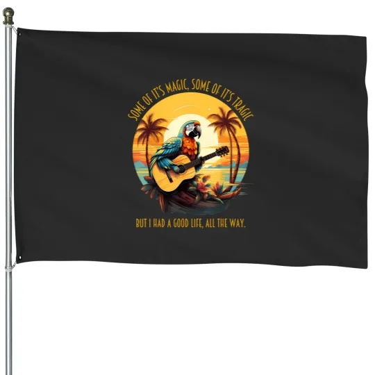 Discover some of it's magic some of it's tragic parrot funny House Flags