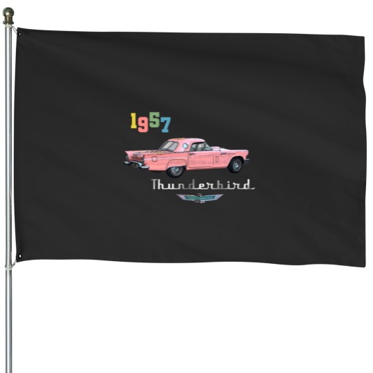 Discover 1957 Thunderbird House Flags