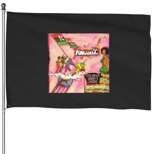 Discover One Nation Under A Groove Funkadelic Rock Band House Flags