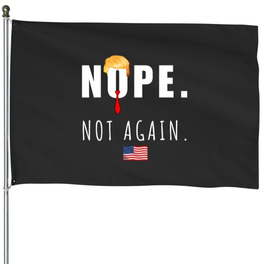 Discover biden 2024 nope not again anti election american flag House Flags