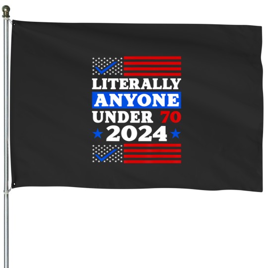Discover anyone under 70 2024 political election for president 2024 House Flags