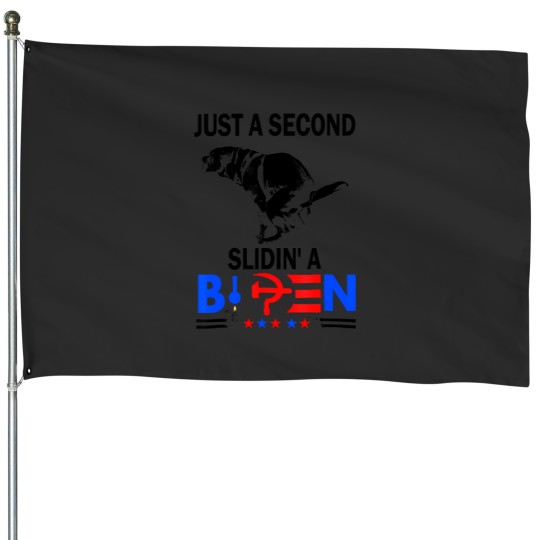 Discover second slidin' a biden, funny joe biden anti biden House Flags