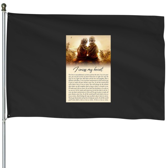 Discover I-cross-my-heart House Flags