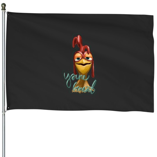 Discover You’re great! Chicken JoeYou’re great! Chicken Joe House Flags