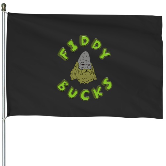 Discover Fiddy Bucks The Big Lez Show House Flags
