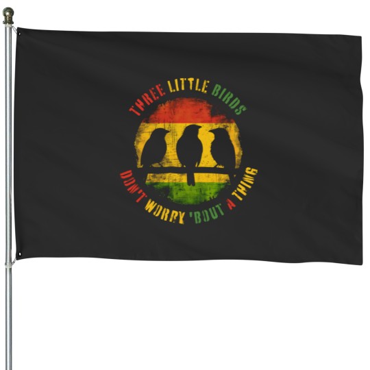Discover Three Little Birds - Reggae Premium House Flags