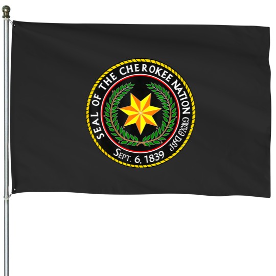 Discover the great seal of the cherokee nation House Flags