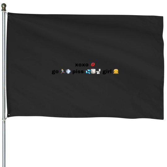 Discover xoxo go piss girl House Flags