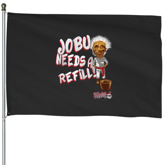 Discover major league jobu needs a refill House Flags