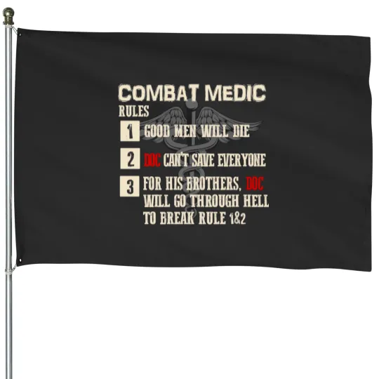 Discover Combat Medic Rules Doc US Veteran Corpsman House Flags