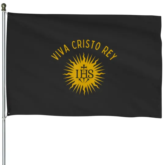 Discover viva cristo rey catholic cristeros House Flags