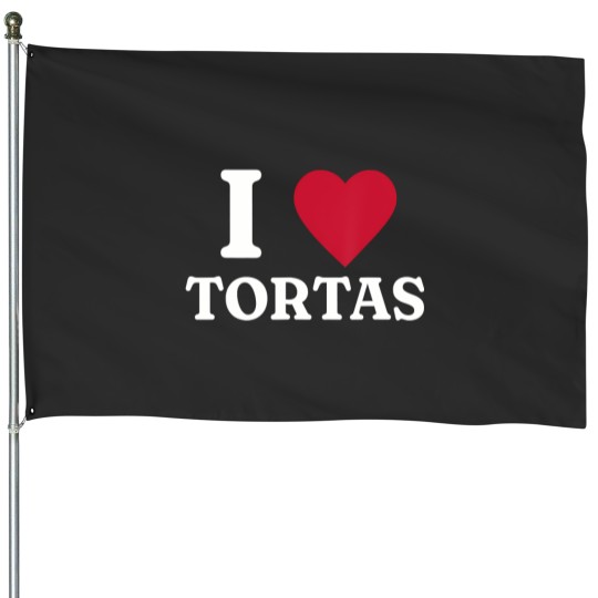 Discover i love tortas mexican food House Flags