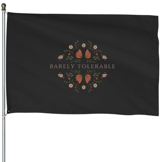 Discover Pride And Prejudice Barely Tolerable House Flags