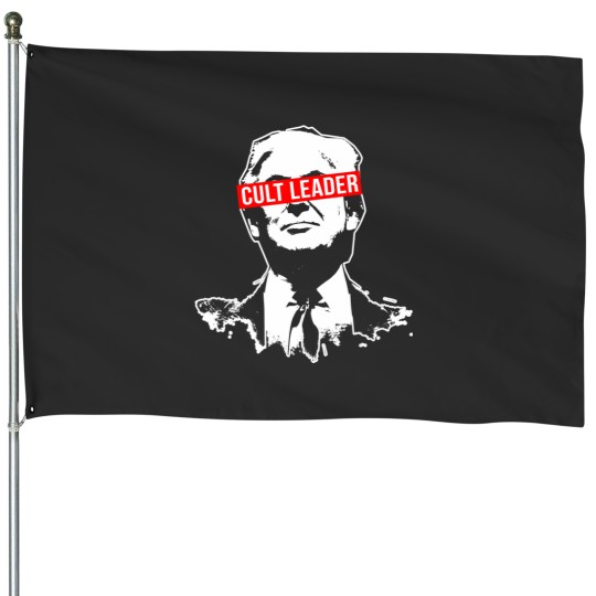 Discover anti trump cult leader who took it too far House Flags