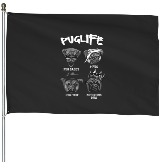 Discover PUG LIFE House Flags