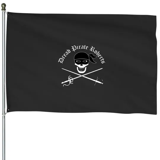 Discover Dread Pirate Roberts House Flags