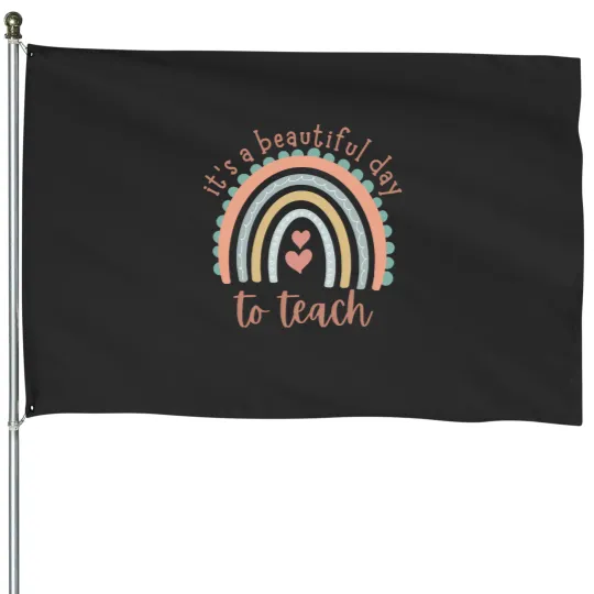 Discover Teachers Teacher Teaching Teach House Flags