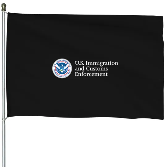 Discover immigration and customs enforcet ice homeland security House Flags