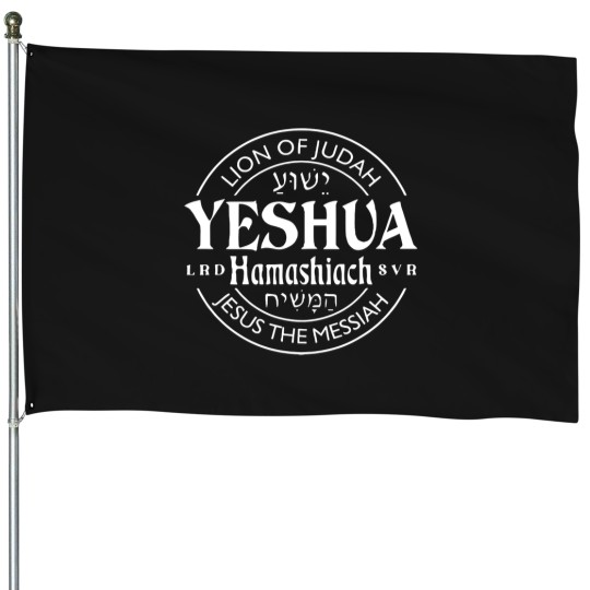 Discover yeshua hamashiach jesus the messiah House Flags