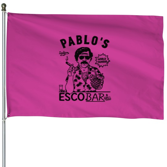 Discover Pablo Escobar Famous Bar House Flags