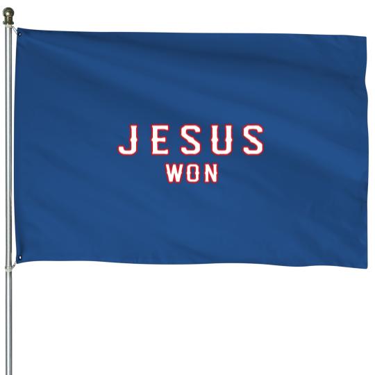 Discover Jesus Won House Flags